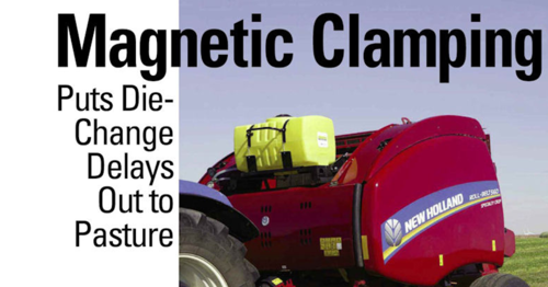 L’ancoraggio magnetico rende i ritardi nei cambi-stampo un lontano ricordo